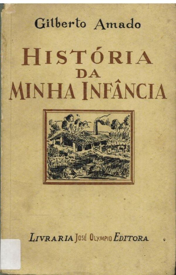História da Minha Infância